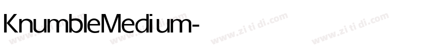 Knumble Medium字体转换
